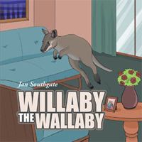 Willaby the Wallaby 1543403670 Book Cover