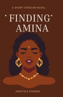 FINDING AMINA B0CJBMJYBT Book Cover