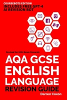 Aqa GCSE English Language Papers 1 and 2 Revision Guide : Get Inside the Examiner's Head and Raise Your Grade! 172413261X Book Cover