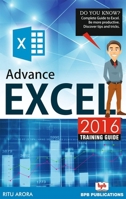 Advance Excel 2016 Training Guide 9386551829 Book Cover
