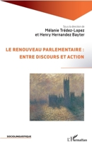 Le renouveau parlementaire : entre discours et action (Sociolinguistique) (French Edition) 2343173877 Book Cover