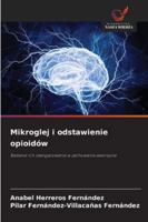 Mikroglej i odstawienie opioidów 6209344747 Book Cover