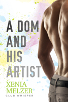 A Dom and His Artist 1640801014 Book Cover