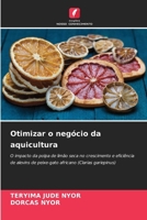 Otimizar o negócio da aquicultura (Portuguese Edition) 6208500117 Book Cover