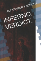 INFERNO. VERDICT. B0GVBL5LWW Book Cover