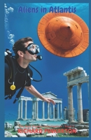 Aliens in Atlantis B08DPT6XH9 Book Cover