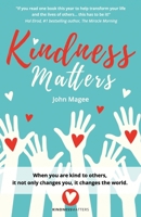 Kindness Matters 1999701100 Book Cover