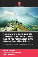 Reserva de carbono da floresta Humbo e o seu papel na mitigação das alterações climáticas (Portuguese Edition) 6208853311 Book Cover