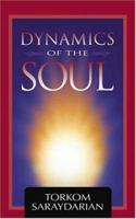 Dynamics of the soul 0929874013 Book Cover