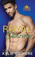 Royal Charmer - Lucas 1942238908 Book Cover