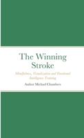 The Winning Stroke 1458320545 Book Cover