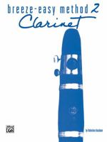 Breeze-Easy Method 2: Clarinet 0897243668 Book Cover