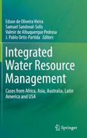 Integrated Water Resource Management: Cases from Africa, Asia, Australia, Latin America and USA 3030165647 Book Cover