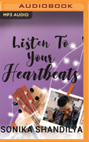 Listen to Your Heartbeats 1713551764 Book Cover