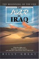 The War In Iraq: The beginning of the end 0595466990 Book Cover