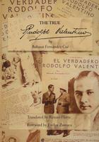 The True Rudolph Valentino 0998709824 Book Cover