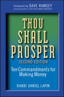 Thou Shall Prosper: Ten Commandments for Making Money 0470485884 Book Cover