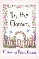 In the Garden 0971353417 Book Cover