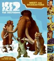 Ice Age 2: Meet the Characters (Ice Age 2) 0060839767 Book Cover