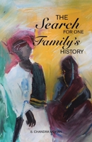 The Search for One Family’s History 1543768423 Book Cover