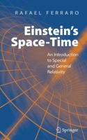 Einstein's Space-Time: An Introduction to Special and General Relativity 1441924191 Book Cover