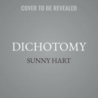 Dichotomy B0H55F7MJ8 Book Cover