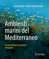 Ambienti marini del Mediterraneo: Un manuale per entusiasti subacquei (Italian Edition) 3662716488 Book Cover