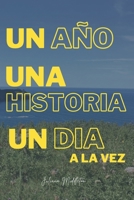 Un Año, Una Historia, Un Día a la vez: Devocional cronológico de 365 días (Spanish Edition) B0GKXKMBKZ Book Cover