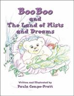 BooBoo and The Land of Mists and Dreams 1571975136 Book Cover