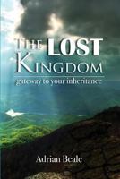 The Lost Kingdom 0987591517 Book Cover