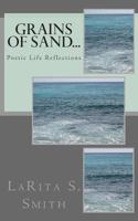 Grains of Sand... 1478139684 Book Cover