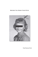 Before You Know Your Fate 1734366117 Book Cover