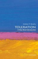 Toleration: A Very Short Introduction (Very Short Introductions) 0197664954 Book Cover