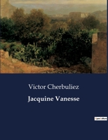 Jacquine Vanesse 1480058483 Book Cover