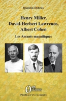 Henry Miller, David-Herbert Lawrence, Albert Cohen: Les Amants magnifiques (French Edition) B08XY355FY Book Cover