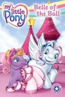 My Little Pony: Belle of the Ball (I Can Read Book 1) 0060732679 Book Cover