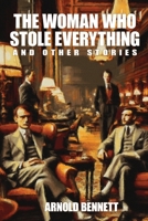 The Woman Who Stole Everything and Other Stories 1479478156 Book Cover