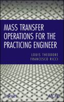 Mass Transfer Operations for the Practicing Engineer 0470577584 Book Cover