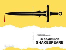 In Search of Shakespeare: Literature-Inspired Word Searches & Cryptograms B0F2YSMPC2 Book Cover