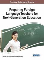 Preparing Foreign Language Teachers for Next-Generation Education 1522504834 Book Cover