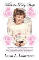 While the Baby Sleeps 163084005X Book Cover