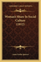 Woman's Share in Social Culture 1018254609 Book Cover