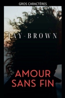Amour sans fin (French Edition) B0FFQCCX22 Book Cover