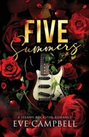 Five Summers: Steamy Rockstar Romance 1923416030 Book Cover