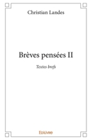 Brèves pensées II (French Edition) 2414325046 Book Cover