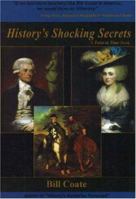 History's Shocking Secrets 1567318975 Book Cover