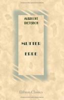 Mutter Erde: Ein Versuch �ber Volksreligion (Classic Reprint) 1016483813 Book Cover