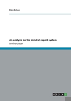 An Analysis on the Dendral Expert System 365641436X Book Cover