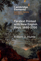 Paratext Printed with New English Plays, 1660–1700 1009454129 Book Cover