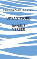 Udsagnsord: De danske verber 8743033555 Book Cover